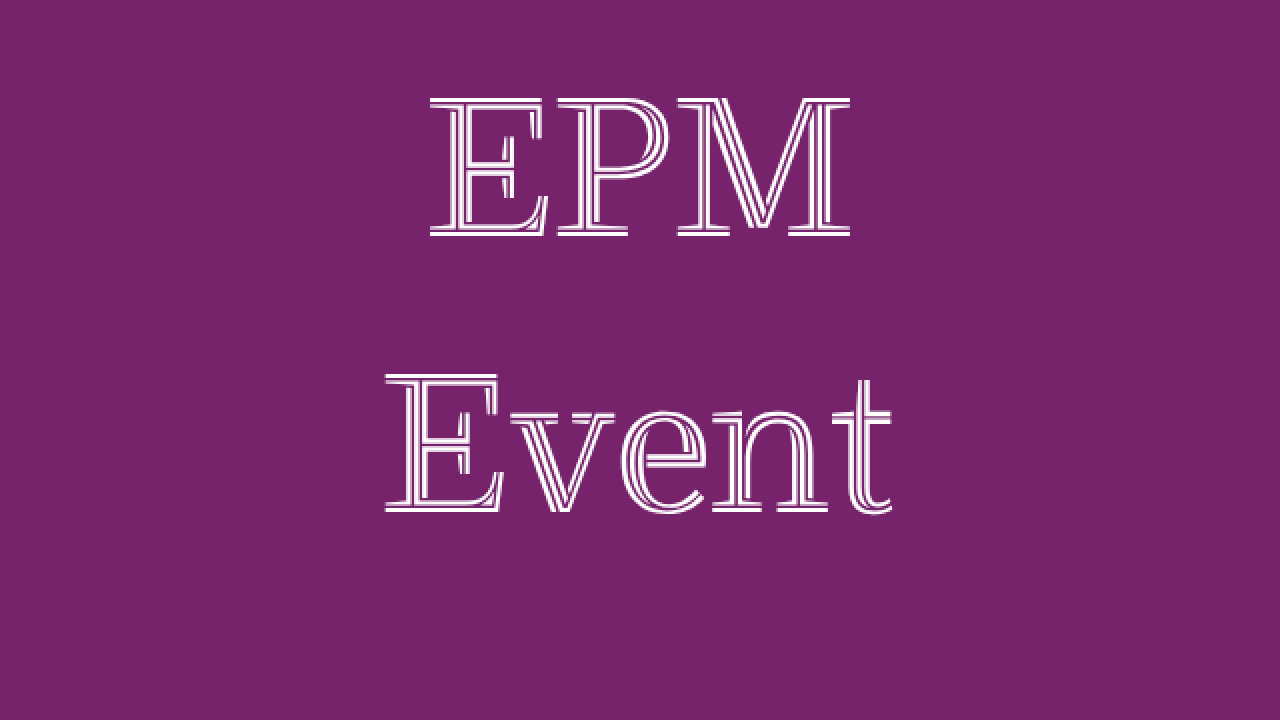 EPM event